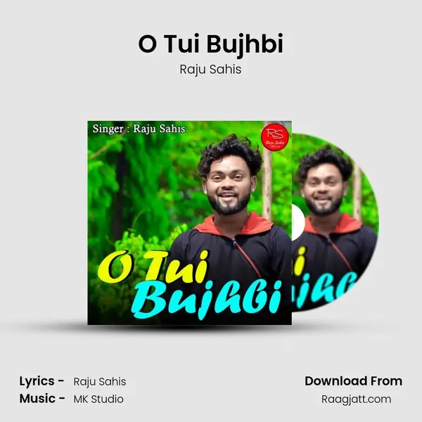 O Tui Bujhbi mp3 song