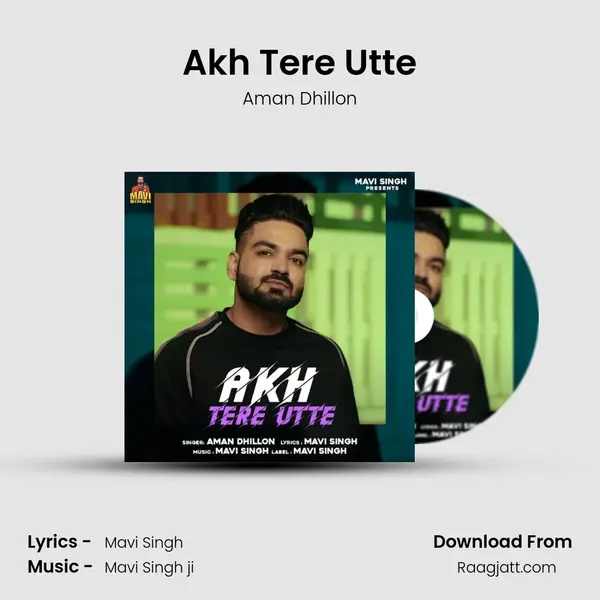 Akh Tere Utte - Aman Dhillon album cover 