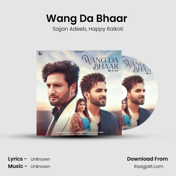 Wang Da Bhaar (feat. Happy Raikoti) - Sajjan Adeeb album cover 