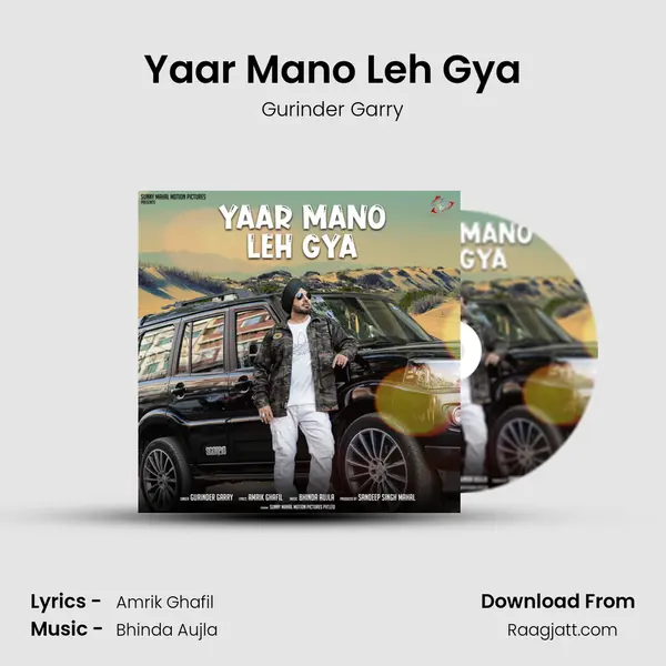 Yaar Mano Leh Gya - Gurinder Garry album cover 