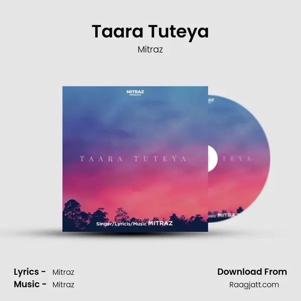 Taara Tuteya mp3 song