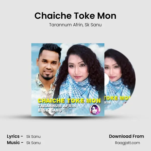 Chaiche Toke Mon - Tarannum Afrin album cover 