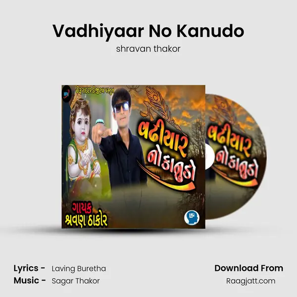 Vadhiyaar No Kanudo mp3 song