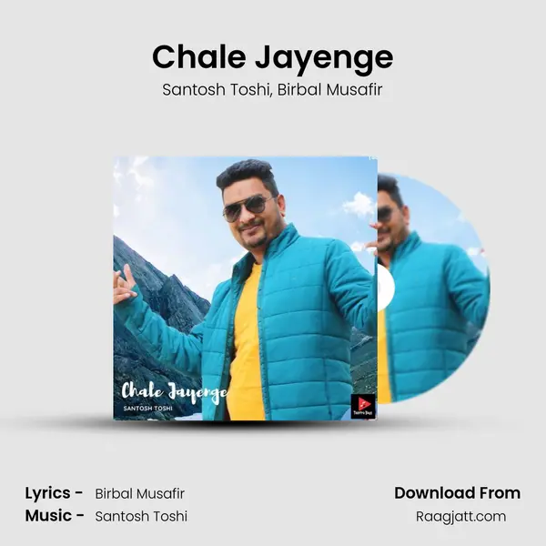 Chale Jayenge mp3 song