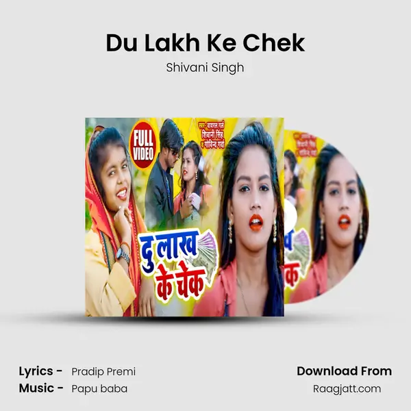 Du Lakh Ke Chek - Shivani Singh album cover 