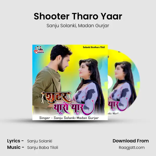 Shooter Tharo Yaar mp3 song