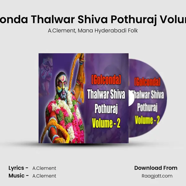 Golconda Thalwar Shiva Pothuraj Volume 2 - A.Clement album cover 