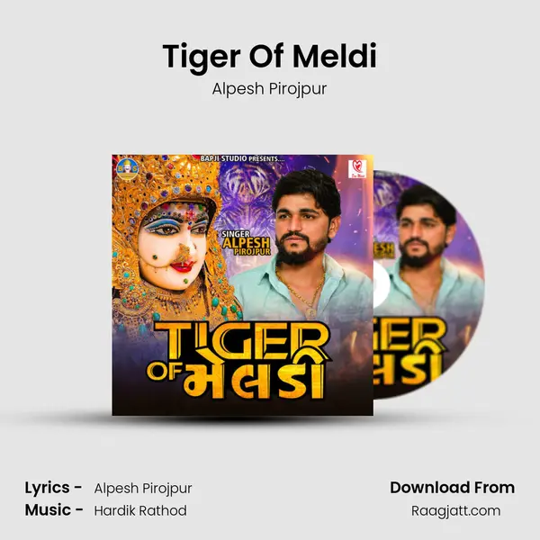 Tiger Of Meldi mp3 song