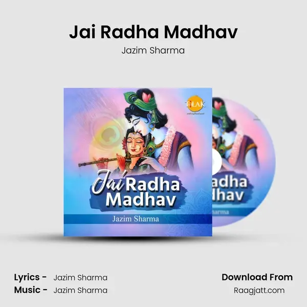 Jai Radha Madhav mp3 song