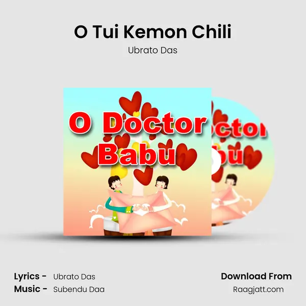 O Tui Kemon Chili mp3 song