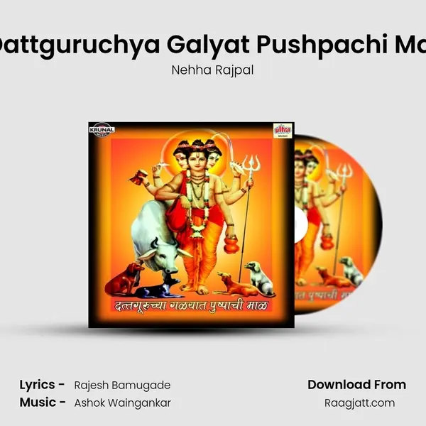 Dattguruchya Galyat Pushpachi Mal - Nehha Rajpal album cover 