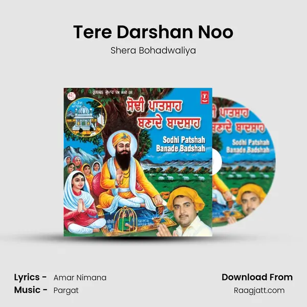 Tere Darshan Noo mp3 song