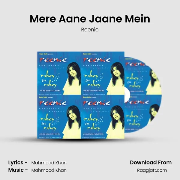 Mere Aane Jaane Mein mp3 song