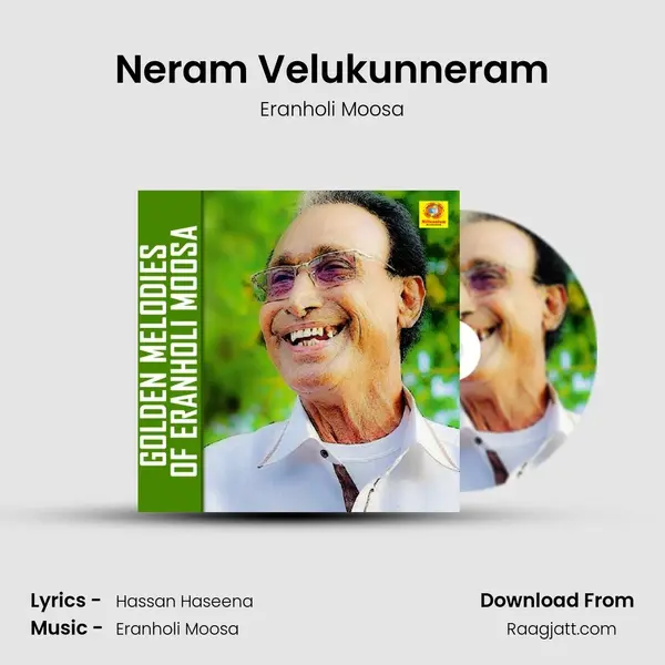 Neram Velukunneram mp3 song