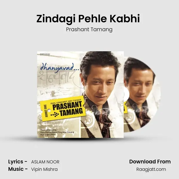 Zindagi Pehle Kabhi (Indian Idol 3 Winning Performance) mp3 song