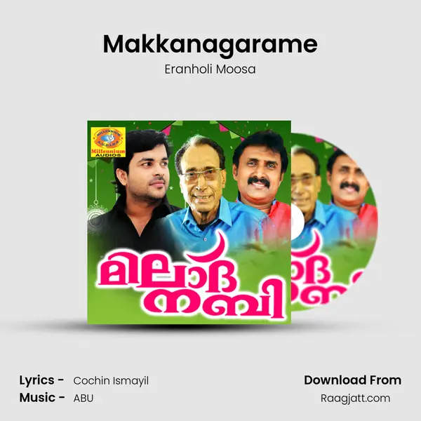 Makkanagarame mp3 song