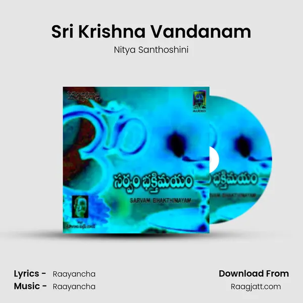 Sri Krishna Vandanam - Nitya Santhoshini album cover 