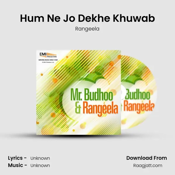 Hum Ne Jo Dekhe Khuwab mp3 song