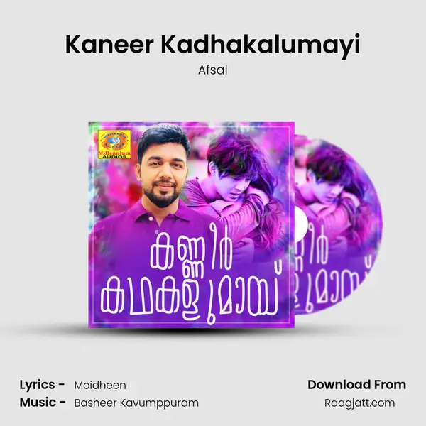 Kaneer Kadhakalumayi - Afsal album cover 