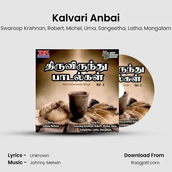 Kalvari Anbai - Swaroop Krishnan album cover 