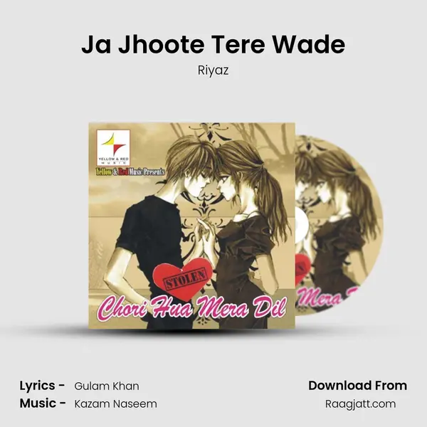 Ja Jhoote Tere Wade mp3 song