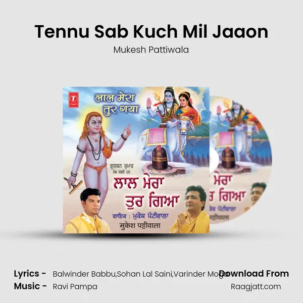 Tennu Sab Kuch Mil Jaaon - Mukesh Pattiwala album cover 