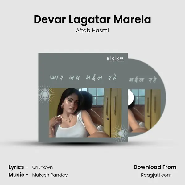 Devar Lagatar Marela - Aftab Hasmi album cover 