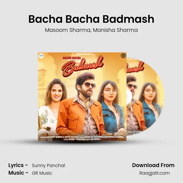 Bacha Bacha Badmash - Masoom Sharma album cover 