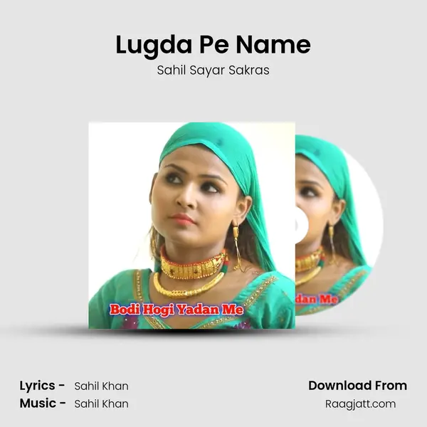 Lugda Pe Name mp3 song