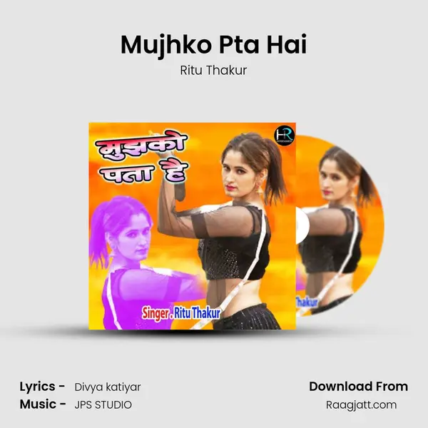 Mujhko Pta Hai mp3 song