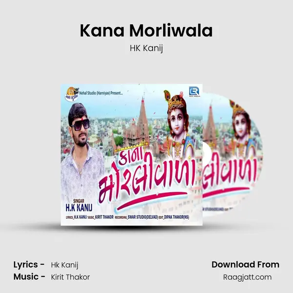 Kana Morliwala mp3 song