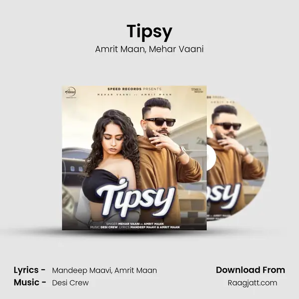 Tipsy - Amrit Maan album cover 