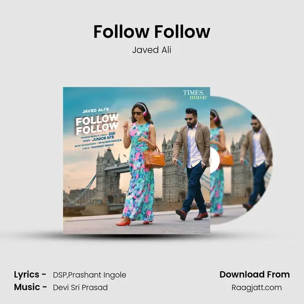 Follow Follow - Javed Ali album cover 