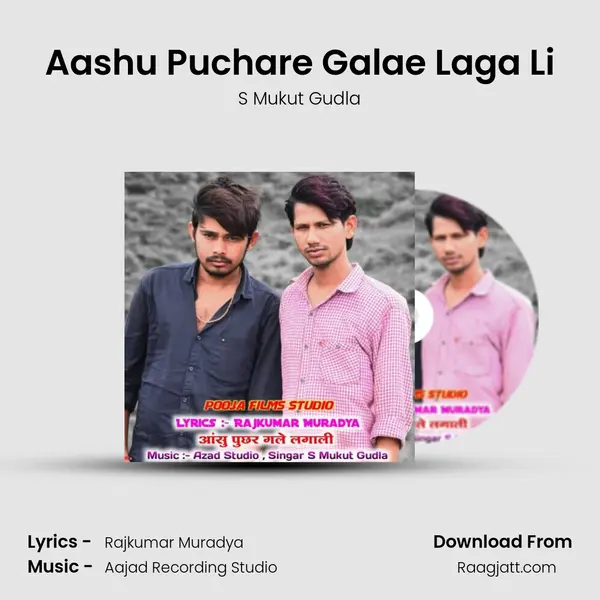 Aashu Puchare Galae Laga Li - S Mukut Gudla album cover 