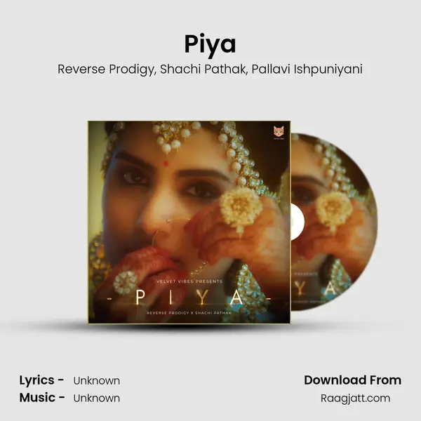 Piya mp3 song