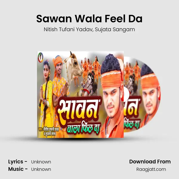 Sawan Wala Feel Da - Nitish Tufani Yadav album cover 