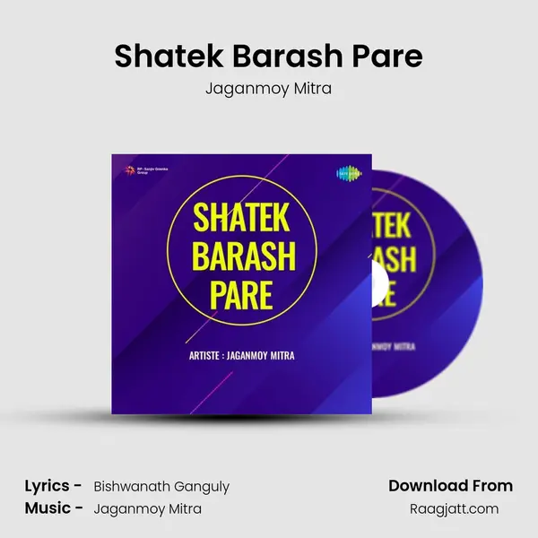 Shatek Barash Pare - Jaganmoy Mitra album cover 