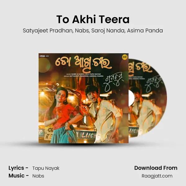 To Akhi Teera - Satyajeet Pradhan album cover 