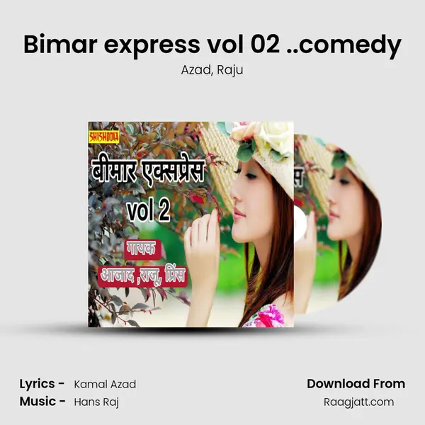 Bimar express vol 02 ..comedy - Azad album cover 