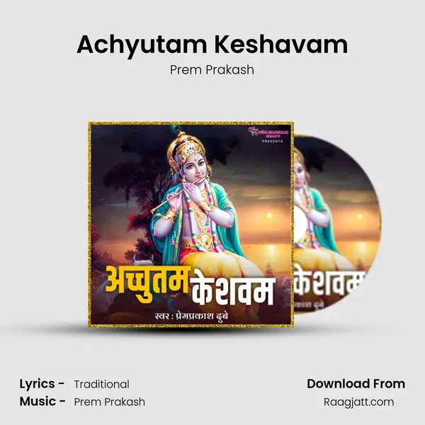 Achyutam Keshavam - Prem Prakash album cover 