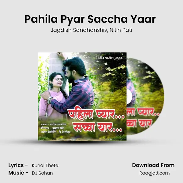 Pahila Pyar Saccha Yaar (feat. Nitin Patil) mp3 song