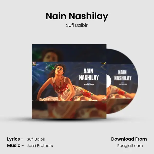 Nain Nashilay mp3 song