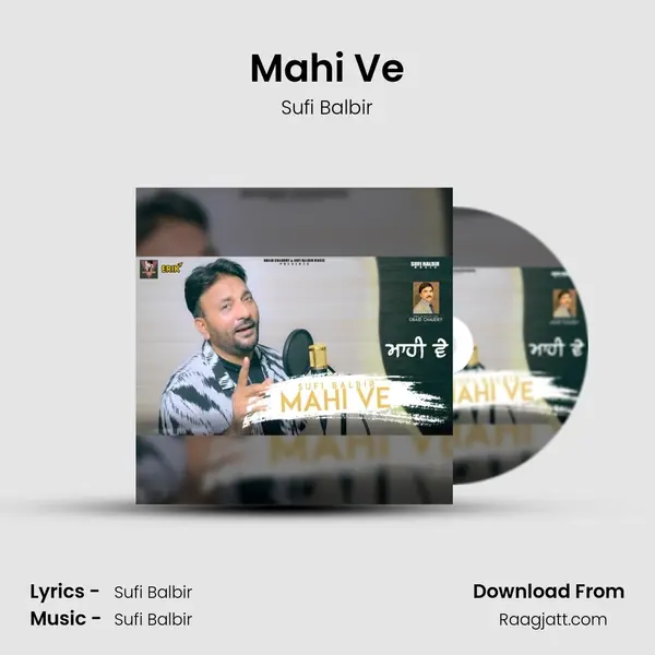 Mahi Ve - Sufi Balbir album cover 