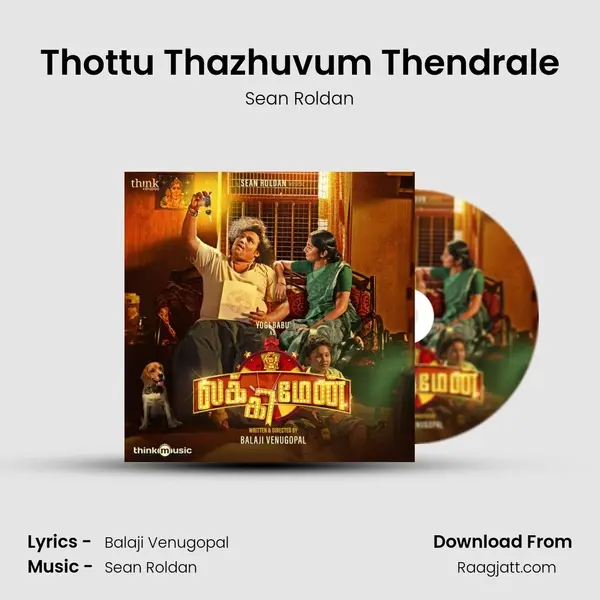 Thottu Thazhuvum Thendrale - Sean Roldan album cover 