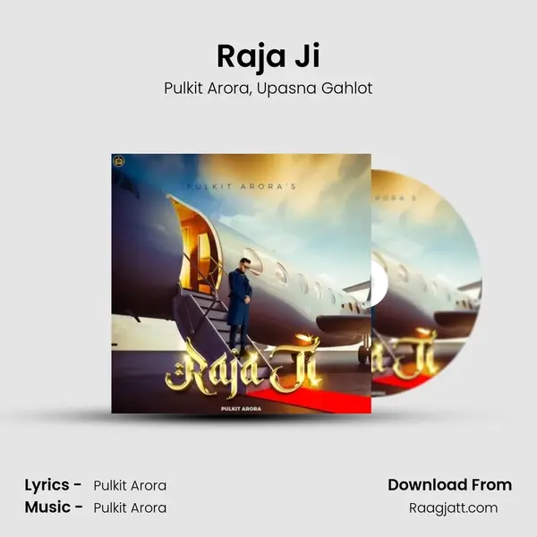 Raja Ji - Pulkit Arora album cover 