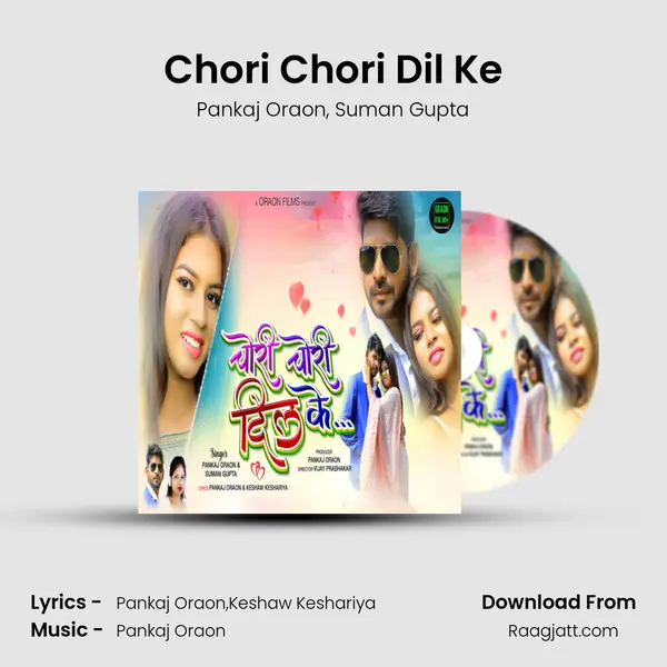 Chori Chori Dil Ke mp3 song