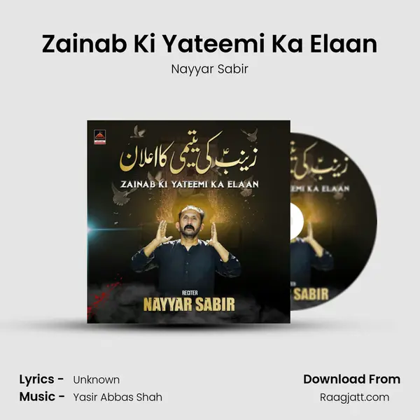 Zainab Ki Yateemi Ka Elaan - Nayyar Sabir album cover 