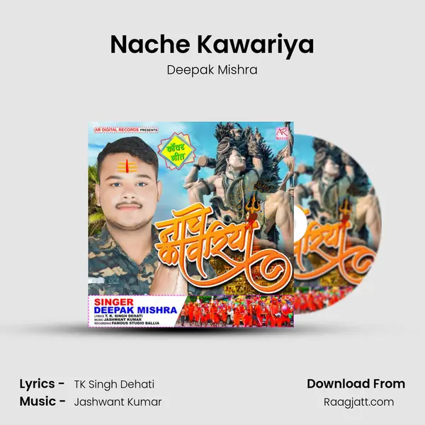 Nache Kawariya - Deepak Mishra album cover 