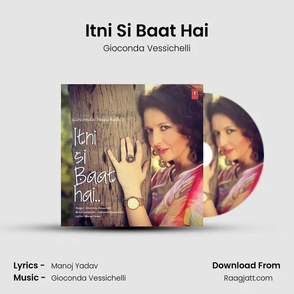 Itni Si Baat Hai - Gioconda Vessichelli album cover 