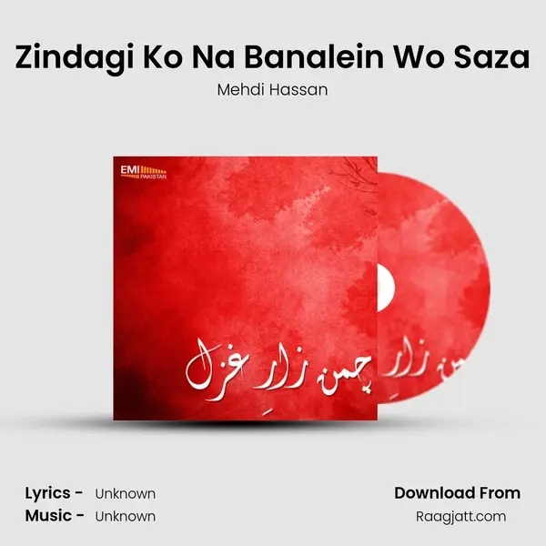 Zindagi Ko Na Banalein Wo Saza - Mehdi Hassan album cover 